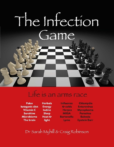 Бумажная книга «The Infection Game: life is an arms race», авторов Крейг Робинсон, Сара Майхилл - фото №1