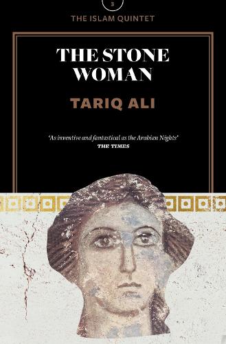 Бумажная книга «The Stone Woman: A Novel», автор Тарик Али - фото №1