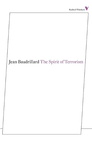 Паперова книга «The Spirit of Terrorism», автор Жан Бодрійяр - фото №1