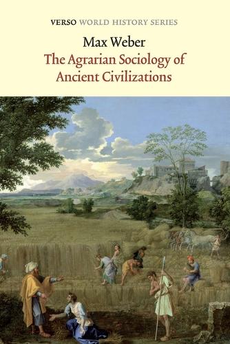 Бумажная книга «The Agrarian Sociology of Ancient Civilizations», автор Макс Вебер - фото №1