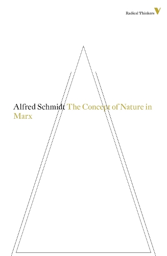 Бумажная книга «The Concept of Nature in Marx», автор Альфред Шмидт - фото №1