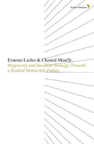 Бумажная книга «Hegemony and Socialist Strategy: Towards a Radical Democratic Politics», авторов Шанталь Муффе, Эрнесто Лаклау - фото №1