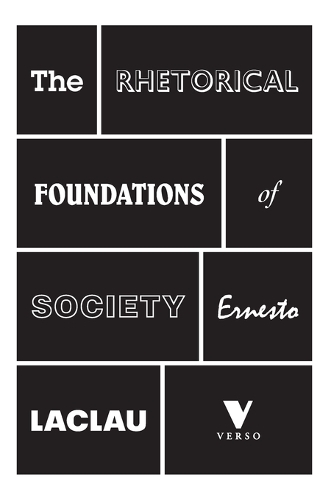 Паперова книга «The Rhetorical Foundations of Society», автор Ернесто Лаклау - фото №1