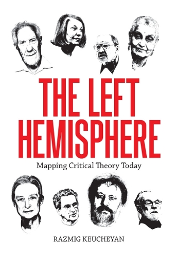 Паперова книга «The Left Hemisphere: Mapping Critical Theory Today», автор Разміг Кеучеян - фото №1