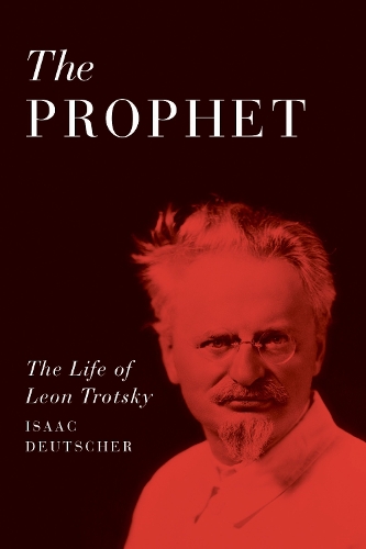Бумажная книга «The Prophet: The Life of Leon Trotsky», автор Айзек Дойчер - фото №1