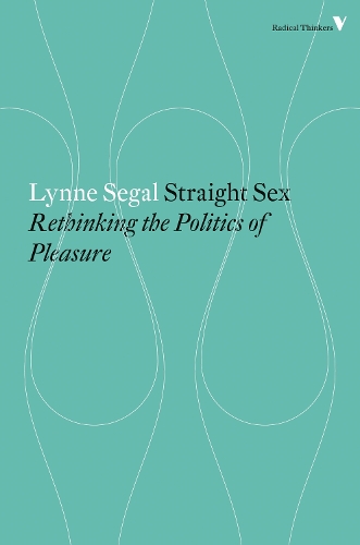 Бумажная книга «Straight Sex: Rethinking the Politics of Pleasure», автор Линн Сигал - фото №1