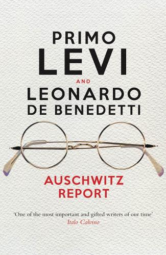 Бумажная книга «Auschwitz Report», автор Леонардо Де Бенедетти - фото №1