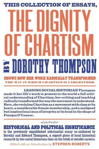Паперова книга «The Dignity of Chartism», автор Дороті Томпсон - фото №1