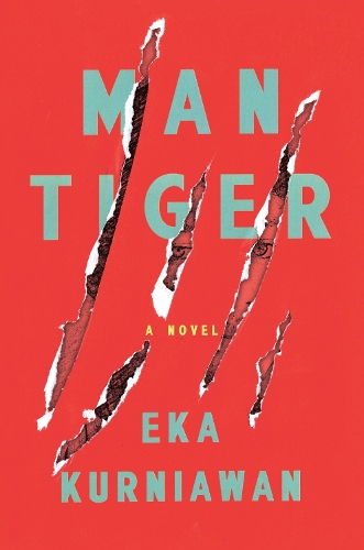Бумажная книга «Man Tiger: A Novel», автор Эка Курниаван - фото №1