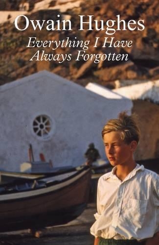 Бумажная книга «Everything I Have Always Forgotten», автор Овейн Хьюз - фото №1