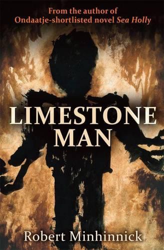 Бумажная книга «Limestone Man», автор Роберт Минхинник - фото №1