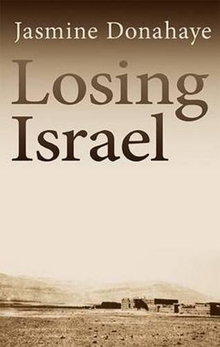 Паперова книга «Losing Israel», автор Жасмін Донахей - фото №1