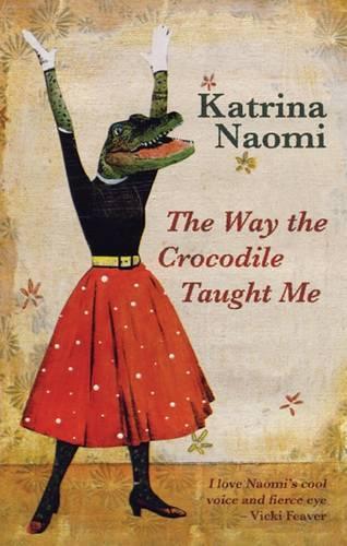 [object Object] «The Way the Crocodile Taught Me», автор Катрина Наоми - фото №1
