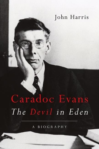 Бумажная книга «Caradoc Evans: The Devil in Eden», автор Джон Харрис - фото №1
