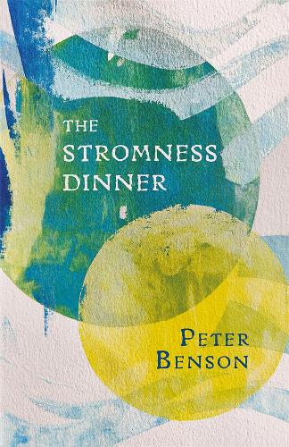 Бумажная книга «The Stromness Dinner», автор Питер Бенсон - фото №1
