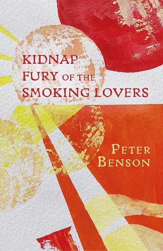 Паперова книга «Kidnap Fury of the Smoking Lovers», автор Пітер Бенсон - фото №1