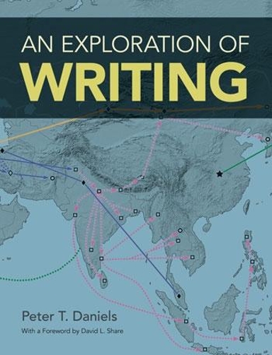 Бумажная книга «An Exploration of Writing», автор Питер Т. Дэниелс - фото №1