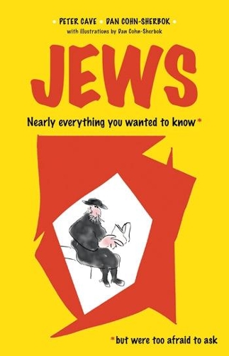 Паперова книга «Jews: Nearly Everything You Wanted To Know But Were Too Afraid To Ask», автор Ден Кон-Шербок - фото №1
