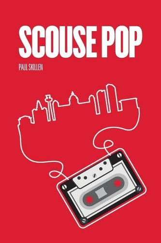 Паперова книга «Scouse Pop», автор Пол Скіллен - фото №1