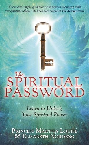 Бумажная книга «The Spiritual Password: Learn to Unlock Your Spiritual Power», авторов Элизабет Норденг, Марта Луиза - фото №1