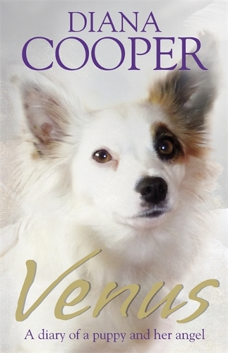 Бумажная книга «Venus: A diary of a puppy and her angel», автор Дайана Купер - фото №1