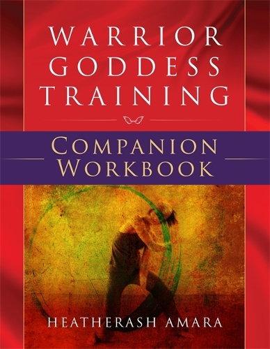 Паперова книга «Warrior Goddess Training Companion Workbook», автор Хізер Аш Амара - фото №1