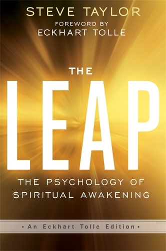 Паперова книга «The Leap: The Psychology of Spiritual Awakening (An Eckhart Tolle Edition)», автор Стів Тейлор - фото №1