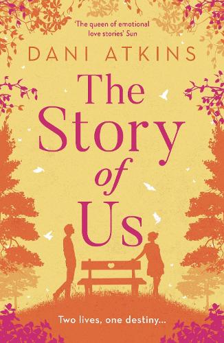 Бумажная книга «The Story Of Us», автор Дани Аткинс - фото №1