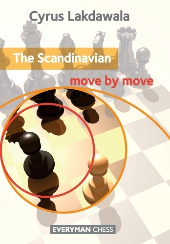 Бумажная книга «The Scandinavian: Move by Move», автор Сайрус Лакдавала - фото №1