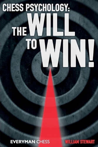 Бумажная книга «Chess Psychology: The Will to Win!», автор Уильям Стюарт - фото №1