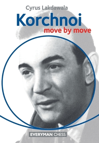 Бумажная книга «Korchnoi: Move by Move», автор Сайрус Лакдавала - фото №1