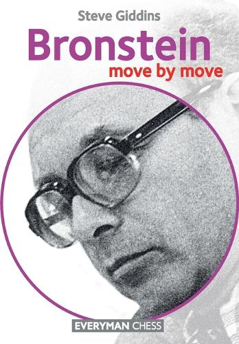 Бумажная книга «Bronstein: Move by Move», автор Стив Гиддинс - фото №1