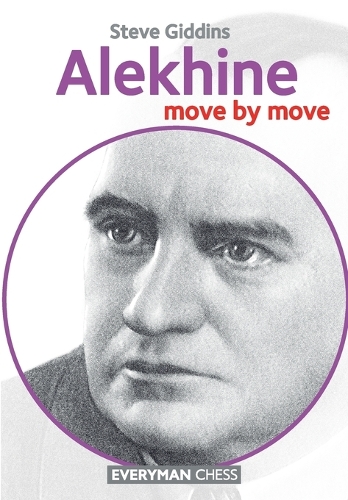 Бумажная книга «Alekhine: Move by Move», автор Стив Гиддинс - фото №1