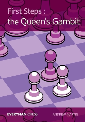 Паперова книга «First Steps: The Queen's Gambit», автор Ендрю Мартін - фото №1