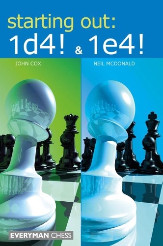 Паперова книга «Starting Out: 1d4 & 1e4», автор Джон Кокс - фото №1
