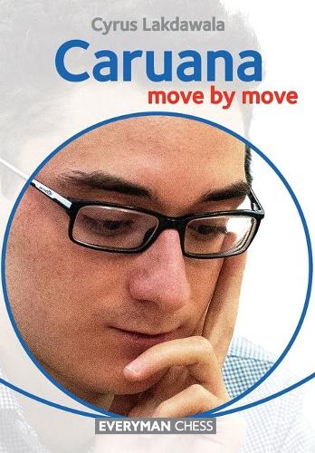 Бумажная книга «Caruana: Move by Move», автор Сайрус Лакдавала - фото №1
