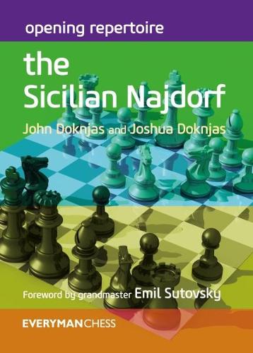Паперова книга «Opening Repertoire: The Sicilian Najdorf», авторів Джон Докняс, Джошуа Докняс - фото №1