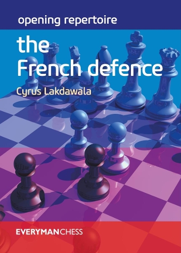 Бумажная книга «Opening Repertoire: The French Defence», автор Сайрус Лакдавала - фото №1