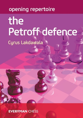 Бумажная книга «Opening Repertoire: The Petroff Defence», автор Сайрус Лакдавала - фото №1