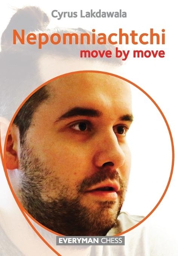 Бумажная книга «Nepomniachtchi: Move by Move», автор Сайрус Лакдавала - фото №1