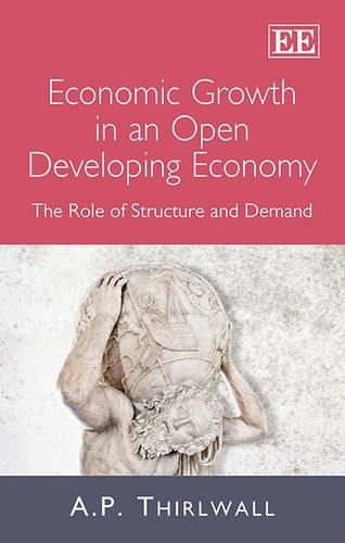 Бумажная книга «Economic Growth in an Open Developing Economy: The Role of Structure and Demand», автор A. P. Thirlwall - фото №1