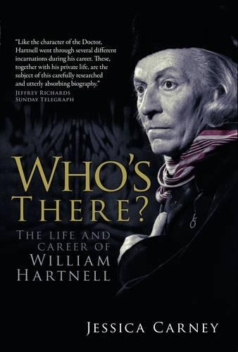 Бумажная книга «Who's There: The Life and Career of William Hartnell», автор Джессика Карни - фото №1