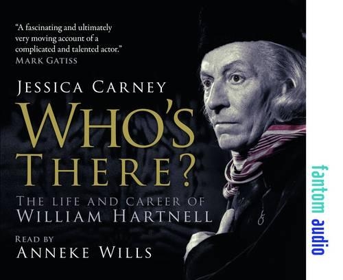 [object Object] «Who's There - The Life and Career of William Hartnell», автор Джессика Карни - фото №1