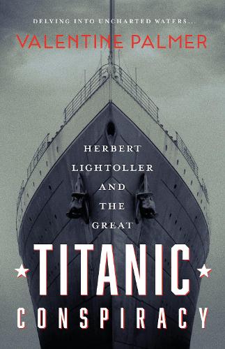 Бумажная книга «Herbert Lightroller & The Great Titanic Conspiracy», автор Валентин Палмер - фото №1