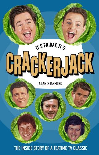 Бумажная книга «It's Friday, It's Crackerjack!: The Inside Story of a Teatime TV Classic», автор Алан Стаффорд - фото №1