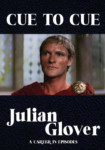 Бумажная книга «Cue to Cue: Episodes from My Career», автор Джулиан Гловер - фото №1