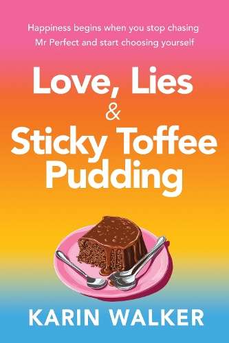 Паперова книга «Love Lies & Sticky Toffee Pudding», автор Карін Вокер - фото №1