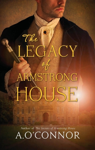 Бумажная книга «The Legacy of Armstrong House», автор А. О'Коннор - фото №1