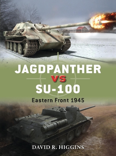 Бумажная книга «Jagdpanther vs SU-100: Eastern Front 1945», автор Дэвид Р. Хиггинс - фото №1
