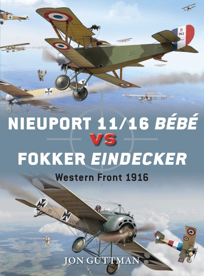 Бумажная книга «Nieuport 11/16 B?b? vs Fokker Eindecker» - фото №1